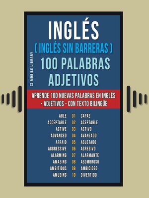 Inglés ( Inglés sin Barreras ) 100 Palabras--Adjetivos - Audiobook